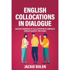 English Collocations in Dialogue, Independently Published, 9798589704013