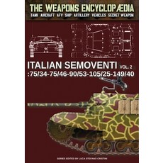 (영문도서) Italian Semoventi - Vol. 2: 75/34-75/46-90/53-102/25-149/40 Paperback, Soldiershop, English, 9791255890782