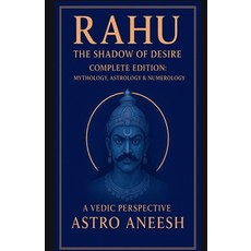 (英文圖書)Rahu The Shadow Of Desire: Mythology Astrology & Numerology 平裝版, Notion Press, 英文