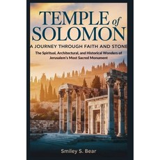 (英文圖書)Temple of Solomon: A Journey Through Faith and Stone: The Spiritual Architectur... 平裝版, Independently Published, 英文
