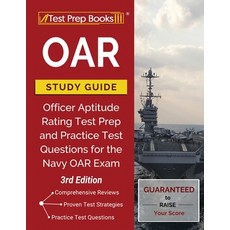 OAR Study Guide: Officer Aptitude Rating Test Prep and Practice Test Questions for the Navy OAR Exam... Paperback, Test Prep Books