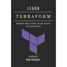(英文圖書)Learn Terraform: Automate Multi-Cloud Infrastructure with Scalability 平裝版, Independently Published, 英文