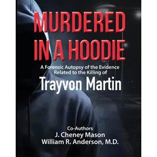 (영문도서)Murdered in a Hoodie Paperback, Buster Bodhi Press, English, 9798999150448
