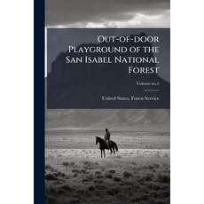 (영문도서)Out-of-door Playground of the San Isabel National Forest Paperback, Hutson Street Press, English, 9781025219097