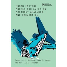 (英文圖書)Human Factors Models for Aviation Accident Analysis and Prevention 平裝版, CRC Press, 英文
