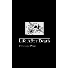(영문도서)Life After Death Paperback, Self-Published, English, 9798218842253
