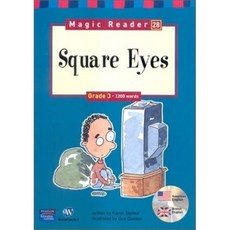 Magic Reader 28 Square Eyes : Grade 3 - 1200 words, 월드컴