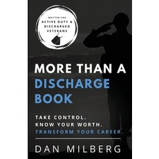 (영문도서) More than a Discharge Book Paperback, Dan Milberg LLC, English, 9780578361352