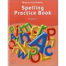 [Story Town] Grade 1 : Spelling Practice Book, Harcourt School