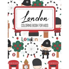 London Coloring Book for Kids: Most London Monuments & Place The Funny Way To Discover Londo... Paperback, Independently Published, English, 9798582335306