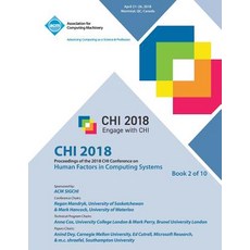 (영문도서)CHI '18: Proceedings of the 2018 CHI Conference on Human Factors in Computing Sy... Paperback, English, 9781450361347, ACM English, 9781450361347, ACM