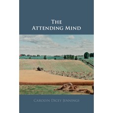 The Attending Mind Hardcover, Cambridge University Press