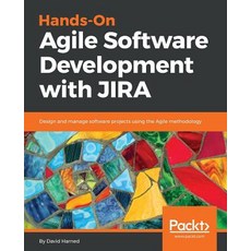 Hands-On Agile Software Development with JIRA, Packt Publishing