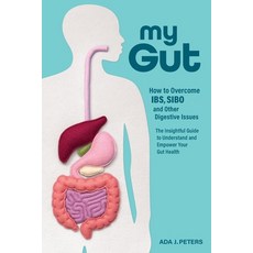 (영문도서) My Gut: How to overcome IBS SIBO and other digestive issues Paperback, Wild Peach Press Pty Ltd, English, 9780645678604