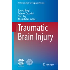 (영문도서) Traumatic Brain Injury Hardcover, Springer, English, 9783031501166