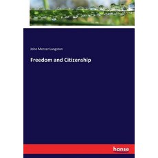 Freedom and Citizenship Paperback, Hansebooks, English, 9783337275259