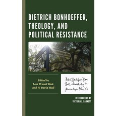 (영문도서) Dietrich Bonhoeffer Theology and Political Resistance Paperback