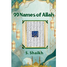 (英文圖書)99 Names of Allah: A Journey Through the 99 Beautiful Names of Allah 精裝版, Crackajack Company, 英文, 精裝本