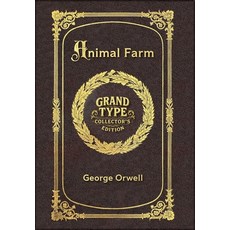 (英文圖書)Large Print - Animal Farm - Grand Type Collector's Edition - Matte Hardcover wit... 精裝版, Grand Type Classics, 英文