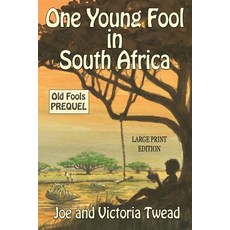 One Young in South Africa - LARGE PRINT: Prequel Paperback, Ant Press