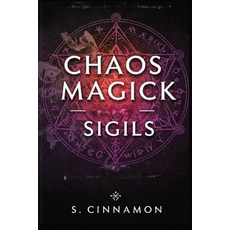 (英文圖書)Chaos Magick - Sigils 平裝版, Independently Published, 英文