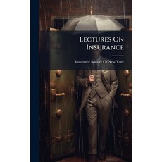 (영문도서)Lectures On Insurance Hardcover, Hutson Street Press, English, 9781023849128