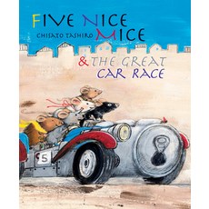 Five Nice Mice and the Great Car Race Hardcover, Minedition