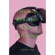 (영문도서) Human Behavior How Influences Paperback, Notion Press, English, 9798888055700