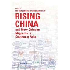 (英文圖書)Rising China and New Chinese Migrants in Southeast Asia 平裝版, Iseas - Yusof Ishak Institute, 英文