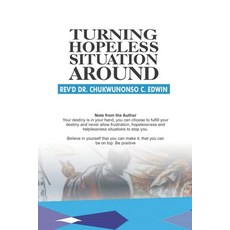 (영문도서)Turning Hopeless Situations Around Paperback, Independently Published, English, 9798265912435