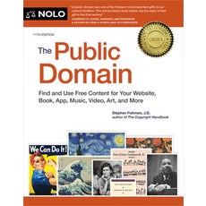 (영문도서)The Public Domain: How to Find & Use Copyright-Free Writings Music Art & More Paperback, NOLO, English, 9781413333466