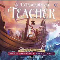 An Extraordinary Teacher: A Bible Story about Priscilla Hardcover, Harvest Kids, English, 9780736970815