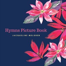 (영문도서) Hymns Picture Book: Activities for Seniors with Dementia Alzheimer Patients and Parkinson's... Paperback, Adisan Publishing AB, English, 9789189452381