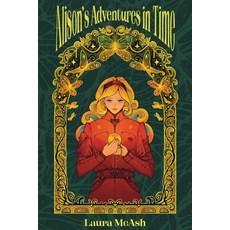 (영문도서)Alison's Adventures in Time Paperback, Contrarian Young Readers, English, 9781965422113
