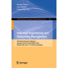 (英文圖書)Industrial Engineering and Operations Management: 10th North American Conference... 平裝版, Springer, 英文