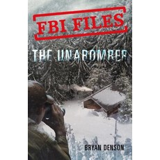 The Unabomber: Agent Kathy Puckett and the Hunt for a Serial Bomber Hardcover, Roaring Brook Press, English, 9781250199133