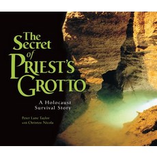 The Secret of Priest's Grotto: A Holocaust Survival Story Paperback, Kar-Ben Publishing (Tm), English, 9781580132619