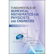(영문도서) Fundamentals of Numerical Mathematics for Physicists and Engineers Hardcover, Wiley, English, 9781119425670