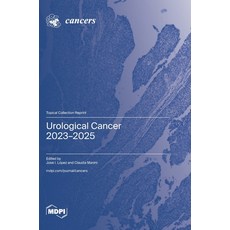 (영문도서)Urological Cancer 2023-2025 Hardcover, Mdpi AG, English, 9783725849499