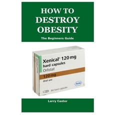 (영문도서) How to Destroy Obesity Paperback, Lulu.com, English, 9781471784682