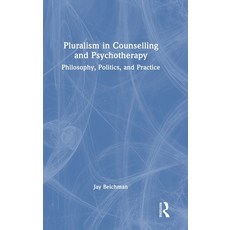(英文圖書)Pluralism in Counselling and Psychotherapy: Philosophy Politics and Practice 精裝版, Routledge, 英文