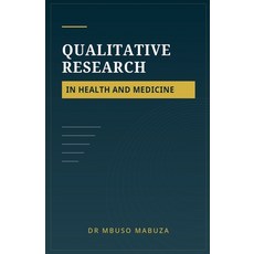 (英文圖書)Qualitative Research In Health and Medicine 平裝版, Mbuso Mabuza, 英文