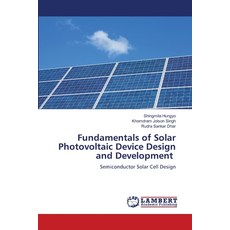 (영문도서)Fundamentals of Solar Photovoltaic Device Design and Development Paperback, LAP Lambert Academic Publis..., English, 9786209820113