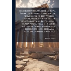 (영문도서)The History of Ancient Europe From the Earliest Times to the Subversion of the... Paperback, Nabu Press, English, 9781177635967