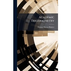 (英文圖書)Academic Trigonometry 精裝版, Hutson Street Press, 英文