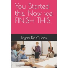 (英文圖書)You Started this Now we FINISH THIS 平裝版, Independently Published, 英文
