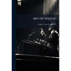 (영문도서)Art Of Speech: In Two Volumes Paperback, Nabu Press, English, 9781179175041