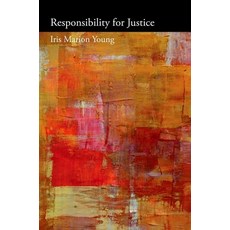(영문도서) Responsibility for Justice Paperback, Oxford University Press, English, 9780199970957