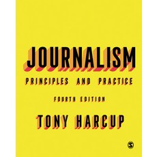 (영문도서) Journalism: Principles and Practice Hardcover, Sage Publications Ltd, English, 9781526497901