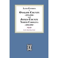 (英文圖書)Land Entries of Onslow County 1778-1796 and Jones County North Carolina 1795-... 平裝版, 英文, Southern Historical Press